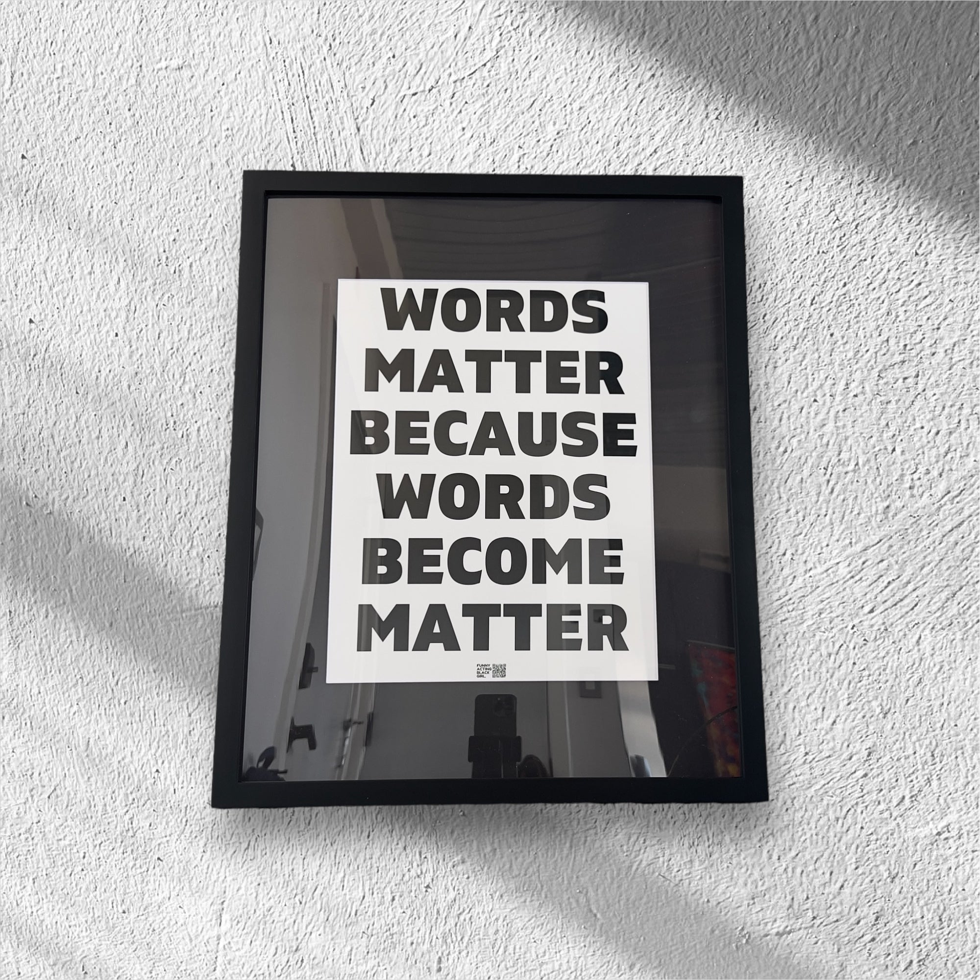 Words Matter : Wall Art (16x20 Frame)