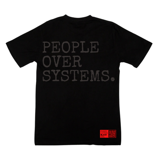 People Over Systems : Short Sleeve T-Shirt (Black on Black)