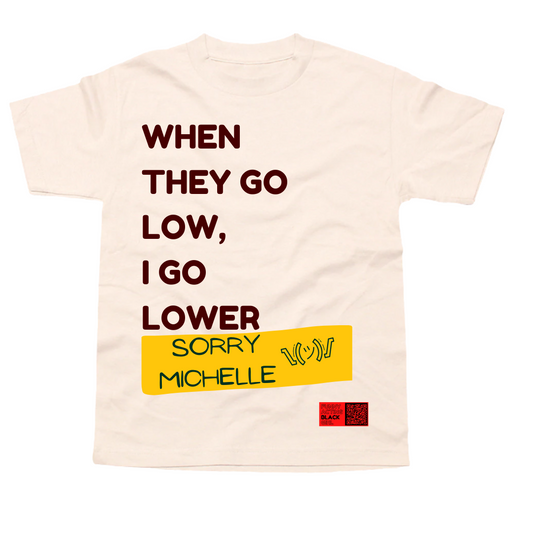When They Go Low... : Short Sleeve T-Shirt (Cream)