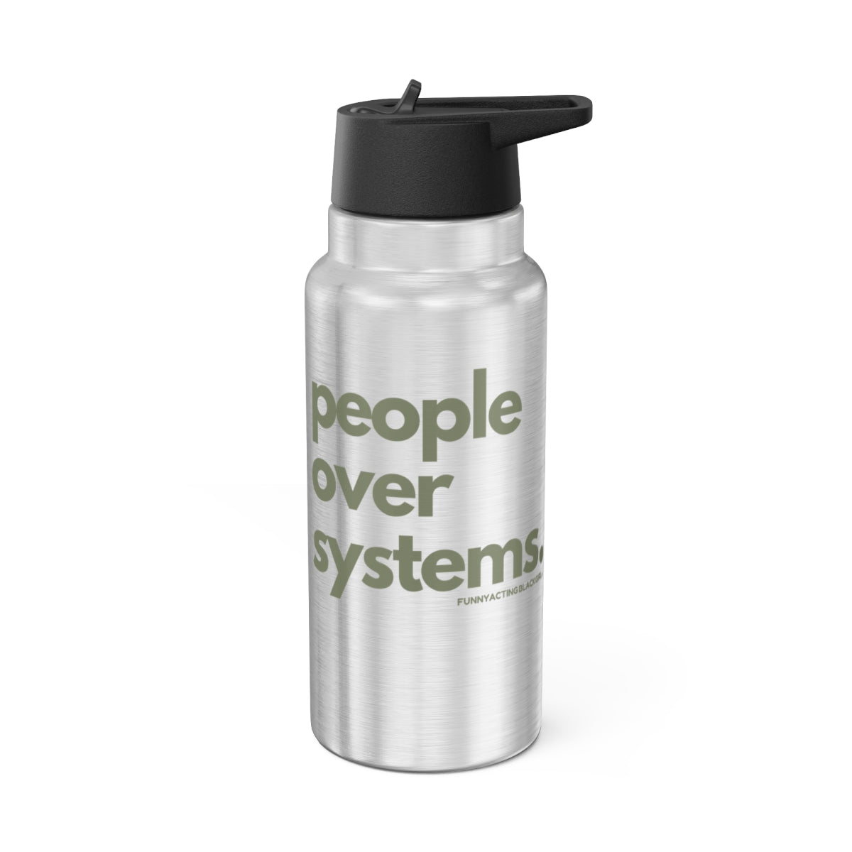 People Over Systems: Stainless Steel Water Bottle (32 oz)